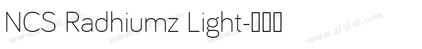 NCS Radhiumz Light字体转换